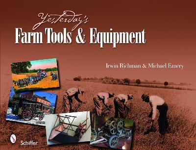 Book cover for Yesterday's Farm Tools and Equipment