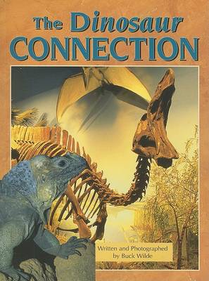 Book cover for The Dinosaur Connection (TBK Ltr USA)