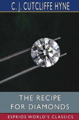 Cover of The Recipe for Diamonds (Esprios Classics)