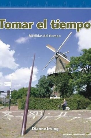 Cover of Tomar el tiempo (Tracking Time) (Spanish Version)