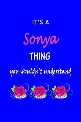 Book cover for It's A Sonya Thing You Wouldn't Understand