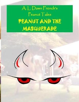 Book cover for Peanut and the Masquerade