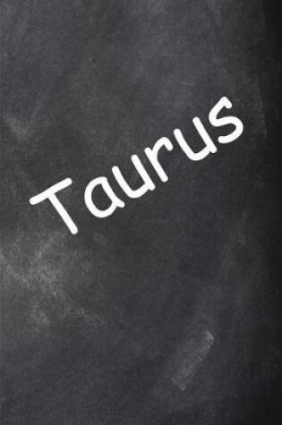 Cover of 2020 Daily Planner Taurus Zodiac Horoscope Chalkboard 388 Pages