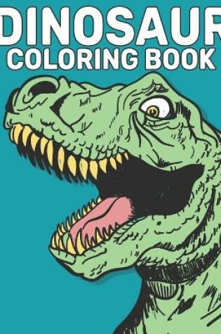 Cover of Dinosaur Coloring Book