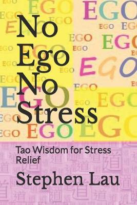 Book cover for No Ego No Stress