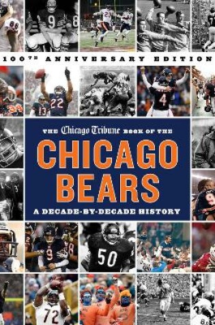 Cover of The Chicago Tribune Book of the Chicago Bears, 2nd ed.