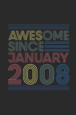 Book cover for Awesome Since January 2008