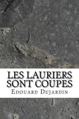 Book cover for Les Lauriers Sont Coupes