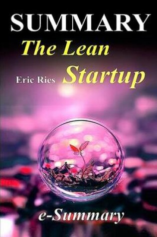 Cover of Summary - The Lean Startup