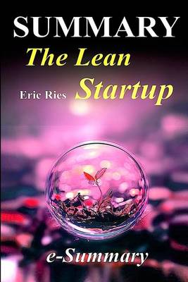 Cover of Summary - The Lean Startup