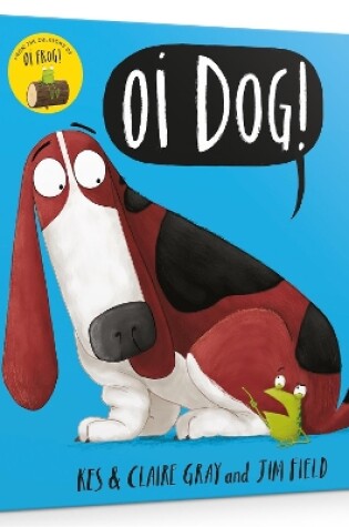 Cover of Oi Dog! Board Book