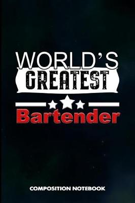 Book cover for World's Greatest Bartender