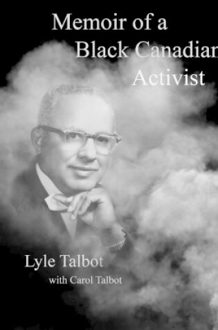 Cover of Memoir of a Black Canadian Activist