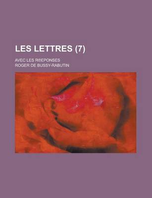 Book cover for Les Lettres; Avec Les R Eponses (7 )