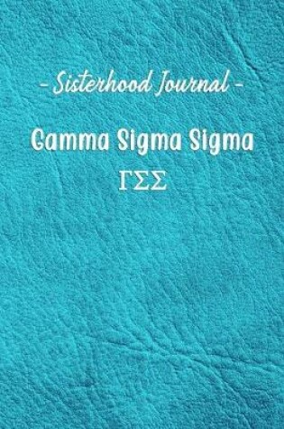 Cover of Sisterhood Journal Gamma Sigma Sigma