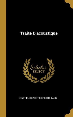 Book cover for Traité D'acoustique