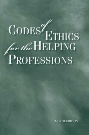 Cover of Codes of Ethics for the Helping Professions