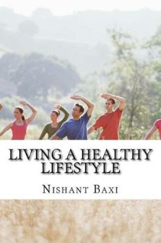 Cover of Living a Healthy Lifestyle