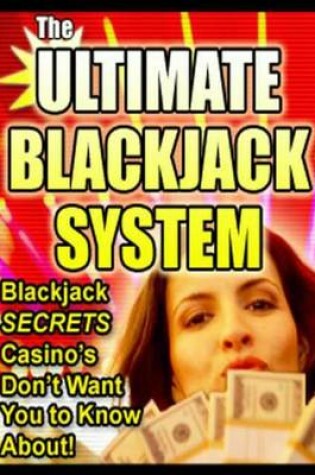Cover of The Ultimate Blackjack System