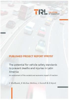 Book cover for The potential for vehicle safety standards to prevent deaths and injuries in Latin America