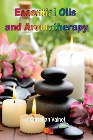 Cover of Essential Oils and Aromatherapy