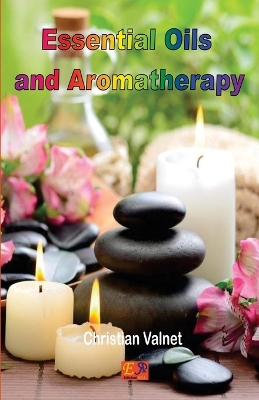 Book cover for Essential Oils and Aromatherapy