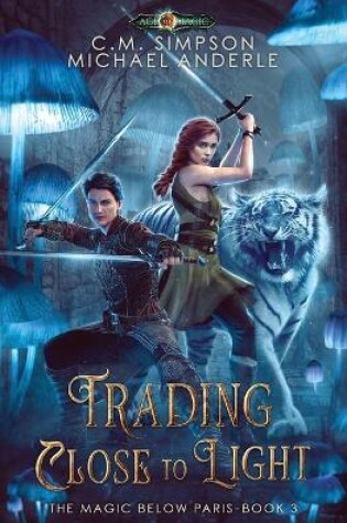 Cover of Trading Close To Light