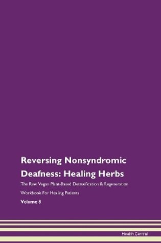 Cover of Reversing Nonsyndromic Deafness