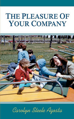 Book cover for The Pleasure of Your Company