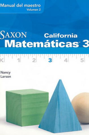 Cover of California Saxon Matematicas 3, Volume 2