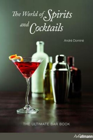 Cover of Ultimate Bar Book: World of Spirits and Cocktails