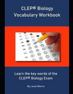 Book cover for CLEP Biology Vocabulary Workbook