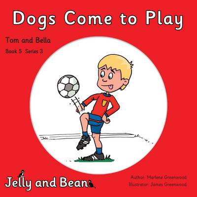 Cover of Dogs Come to Play