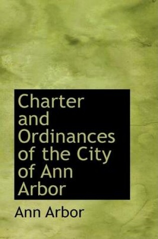 Cover of Charter and Ordinances of the City of Ann Arbor