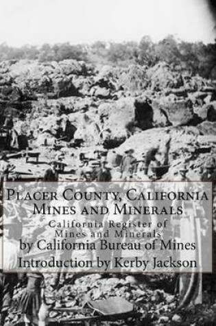 Cover of Placer County, California Mines and Minerals