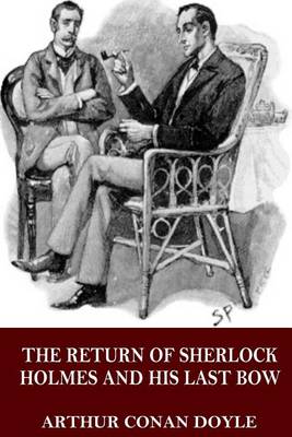 Book cover for The Return of Sherlock Holmes and His Last Bow