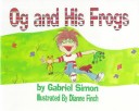 Book cover for Og and His Frogs