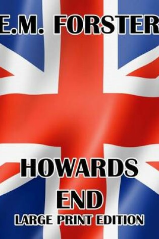Cover of Howards End - Large Print Edition