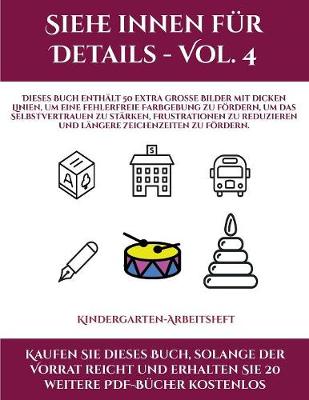 Cover of Kindergarten-Arbeitsheft (Siehe innen fur Details - Vol. 4)