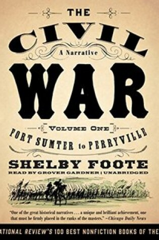 Cover of The Civil War: A Narrative, Vol. 1
