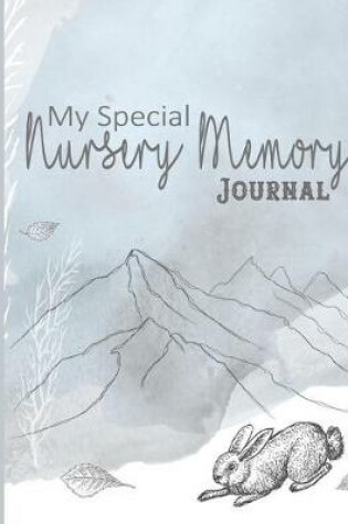 Cover of My special Nursery Memory Journal