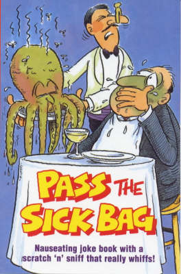 Cover of Pass the Sick Bag!