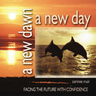 Book cover for A New Dawn, A New Day