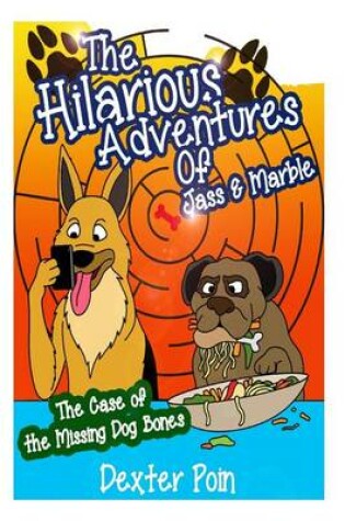 Cover of The Hilarious Adventures of Jass and Marble