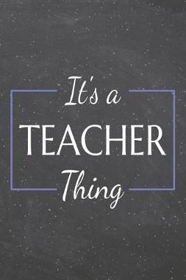 Book cover for It's a Teacher Thing