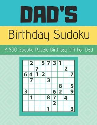 Book cover for Dad's Birthday Sudoku