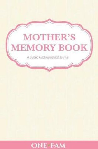 Cover of Mother's Memory Book