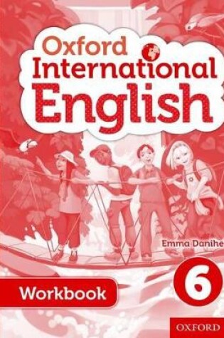 Cover of Oxford International English Student Workbook 6