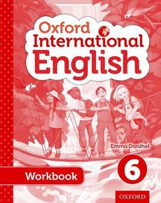 Book cover for Oxford International English Student Workbook 6