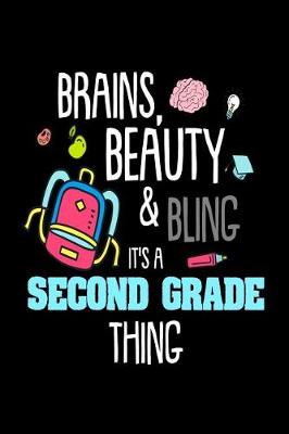 Book cover for Brains, Beauty & Bling It's A Second Grade Thing